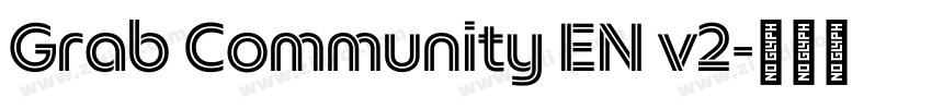 Grab Community EN v2字体转换 Grab Community EN v2字体转换